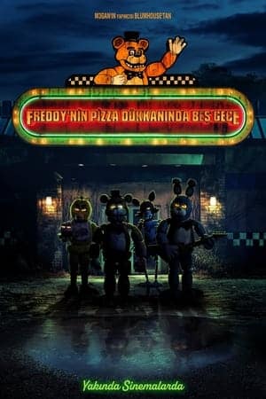 Five Nights at Freddy’s İzle Türkçe Dublaj