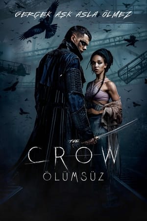 The Crow: Ölümsüz 2024 İzle