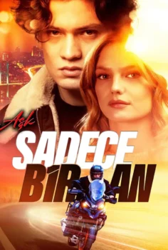 Aşk Sadece Bir An İzle