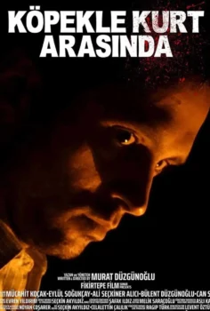 Köpekle Kurt Arasında 2025 Full İzle