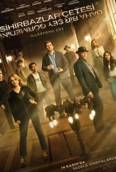 Sihirbazlar Çetesi 3: Daha Bir Şey Görmediniz Full İzle