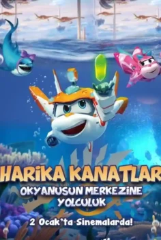 Harika Kanatlar: Okyanusun Merkezine Yolculuk İzle